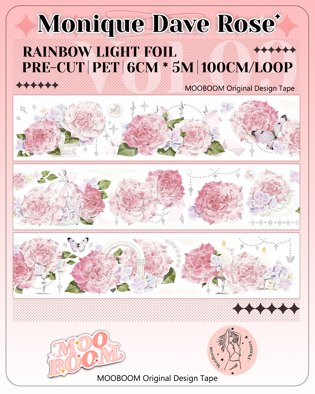 Monique Dave Rose Pre-cut PET Tape